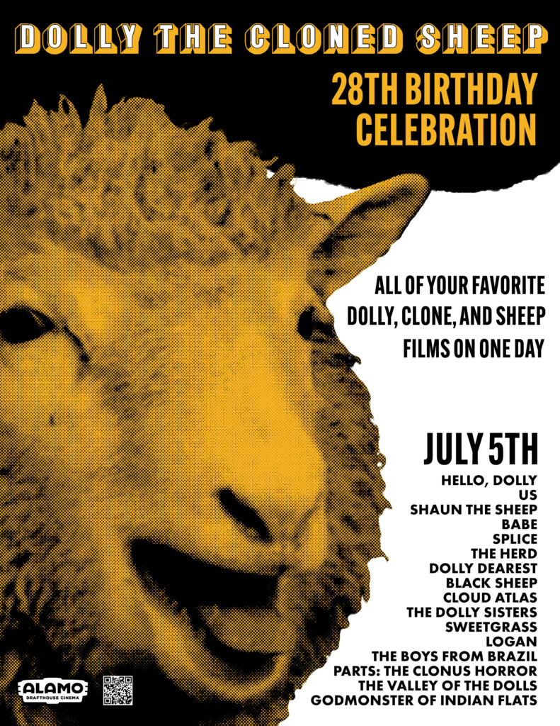 Now not at the Alamo Drafthouse: Dolly the Cloned Sheep Birthday Bash!