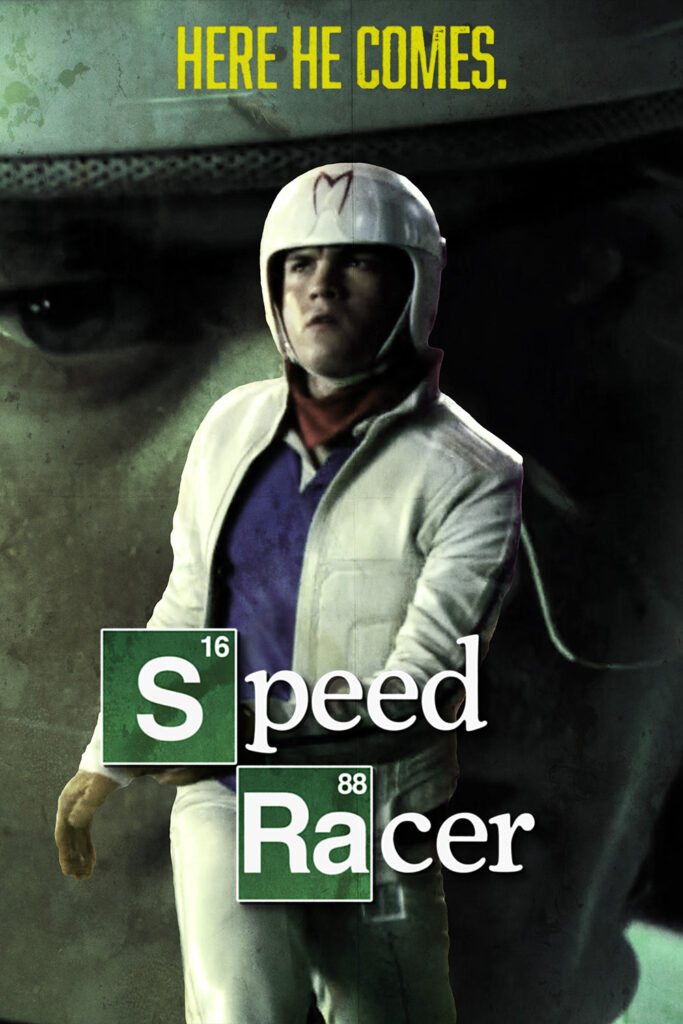 Movie poster for Speed Racer modeled after Breaking Bad.