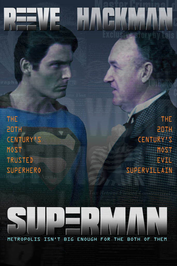 A poster for Superman (1978) that homages the poster for Demolition Man, but not very well. 