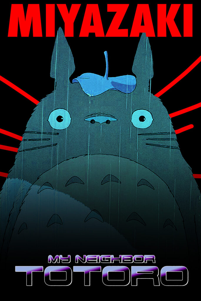 A poster for My Neighbor Totoro in the style of the first Terminator poster.